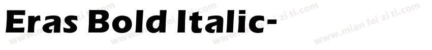 Eras Bold Italic字体转换